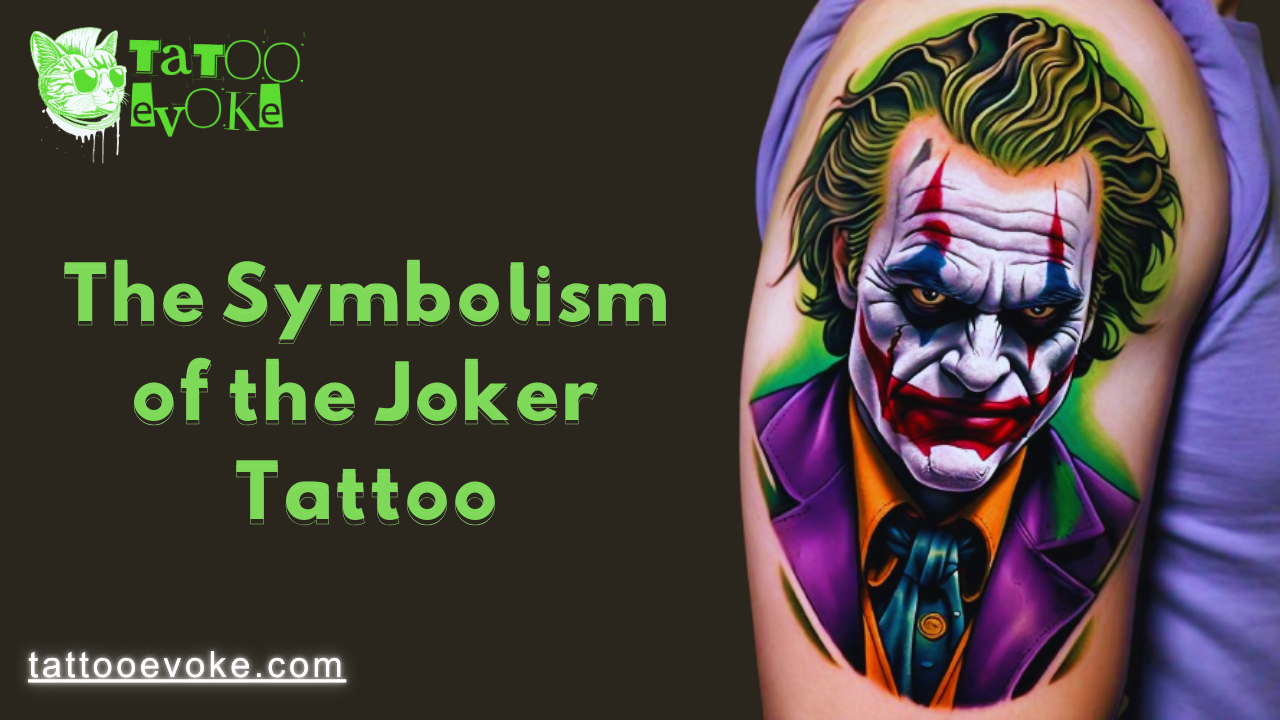 Joker Tattoo Mean