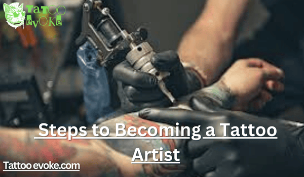 How to Become a Tattoo Artist 