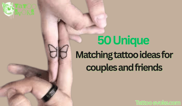 Matching tattoo ideas for couples and friends