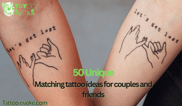 Matching tattoo ideas for couples and friends