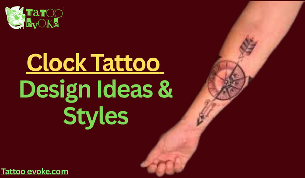 Clock Tattoo Meaning: