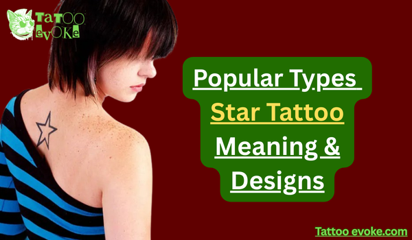 Star Tattoo Meaning