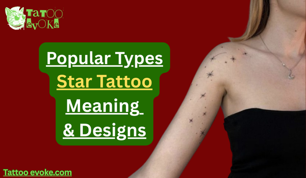 Star Tattoo Meaning