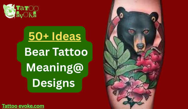 Bear Tattoo Meaning 