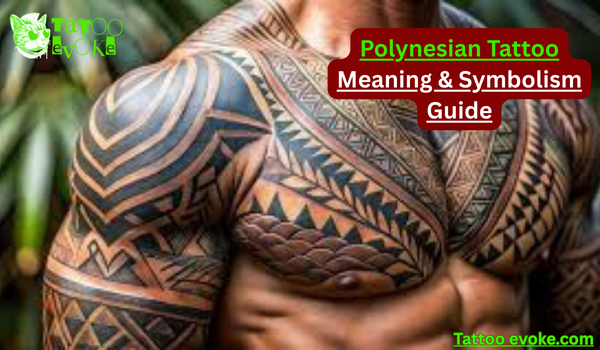Polynesian Tattoo Meanings